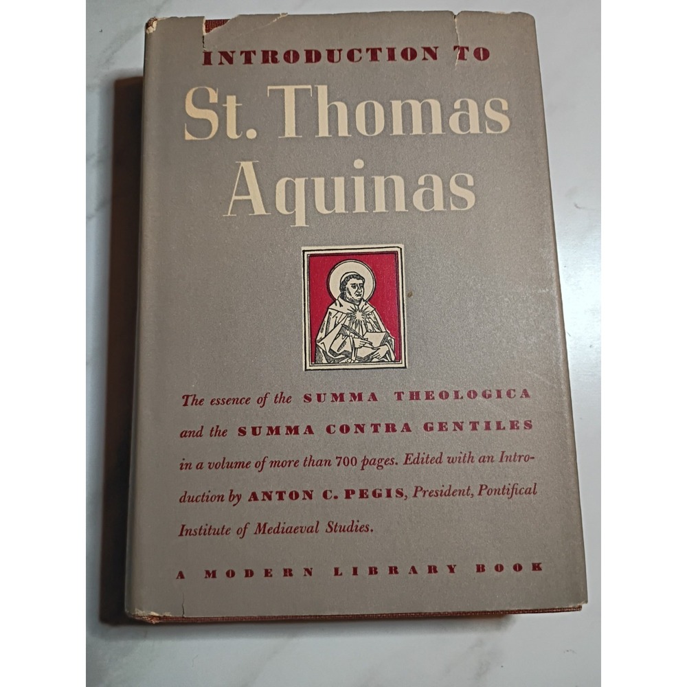 Introduction to St. Thomas Aquinas Modern Library Hardcover Anton C. Pegis 1948